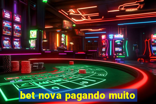 bet nova pagando muito